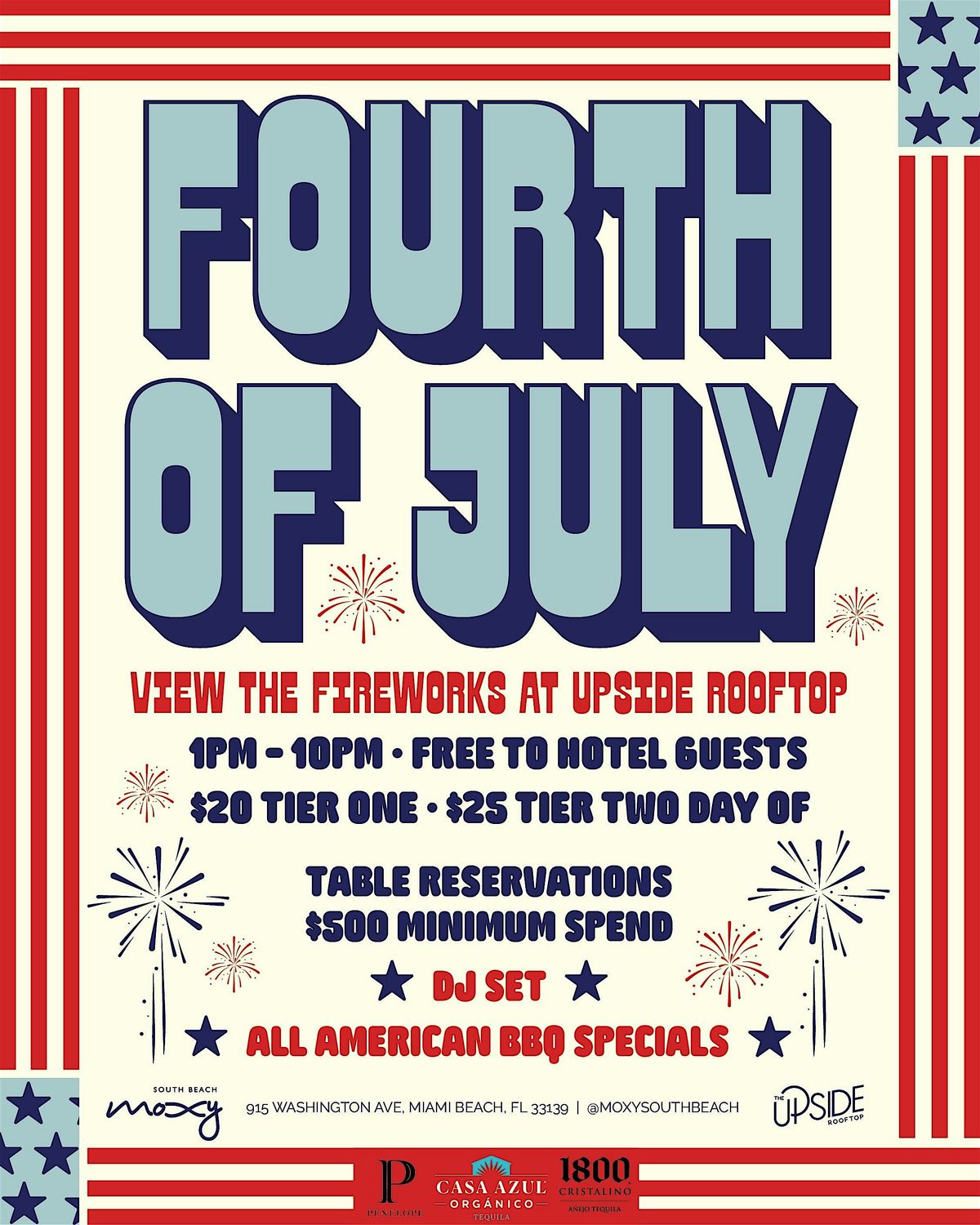 4th of July @ The Moxy