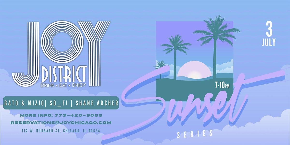 Joy District Rooftop - Sunset Series