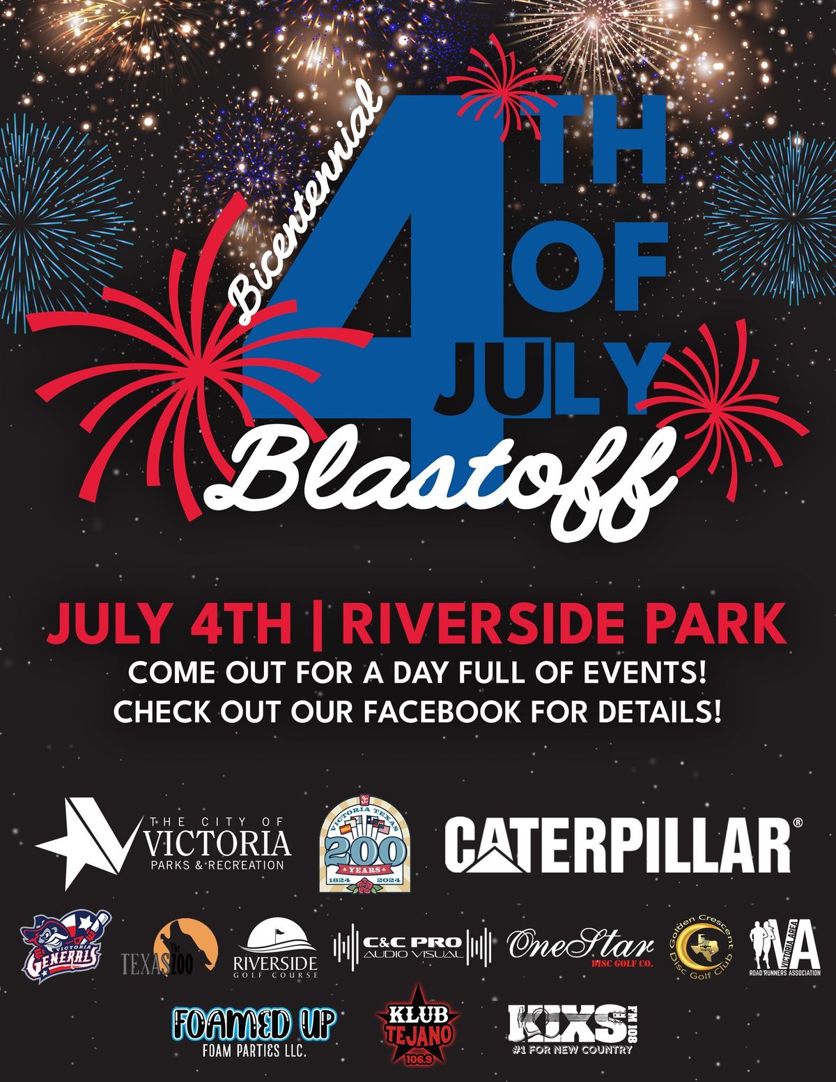 4th of July Bicentennial Blastoff