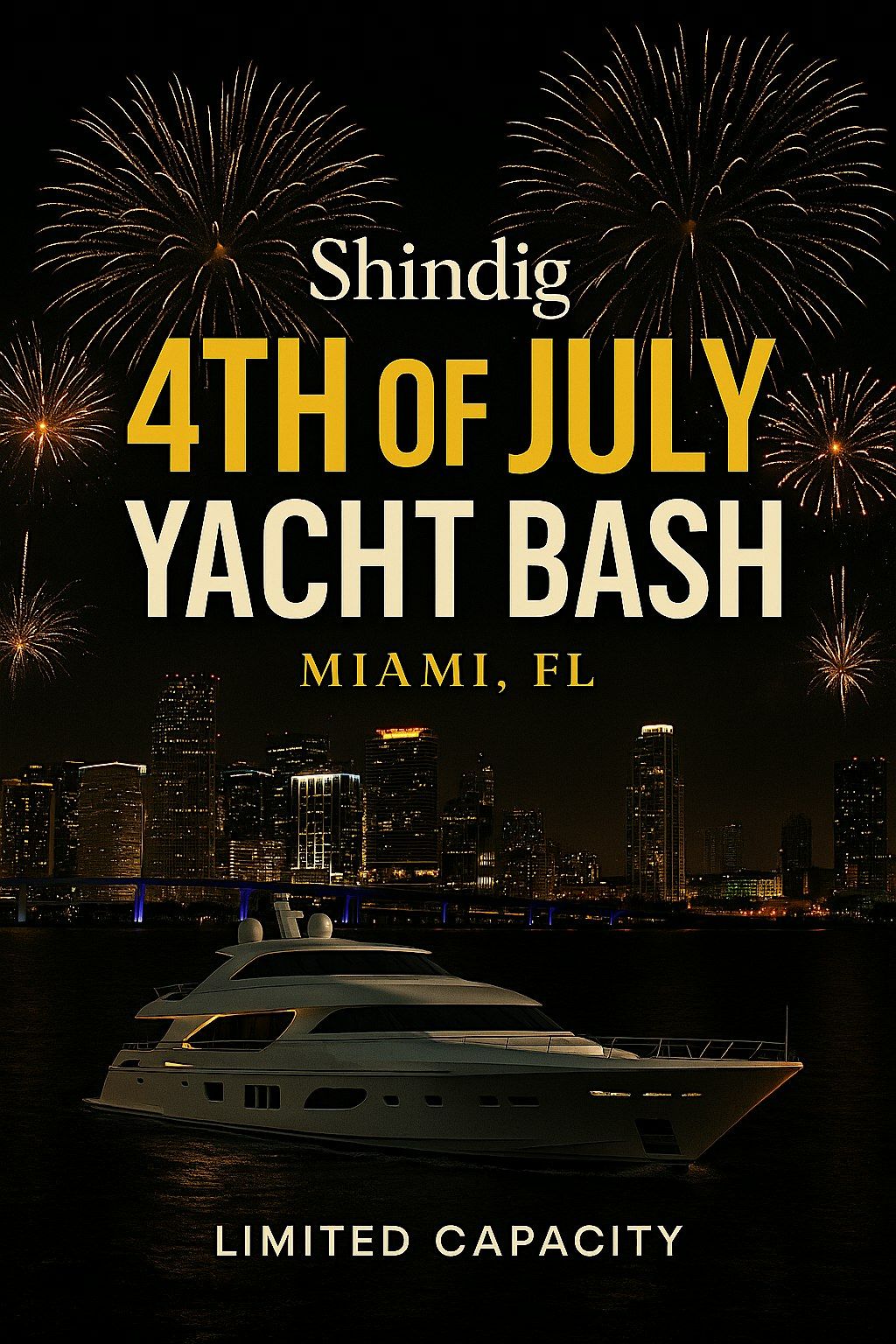 Shindig 4TH OF JULY YACHT PARTY
