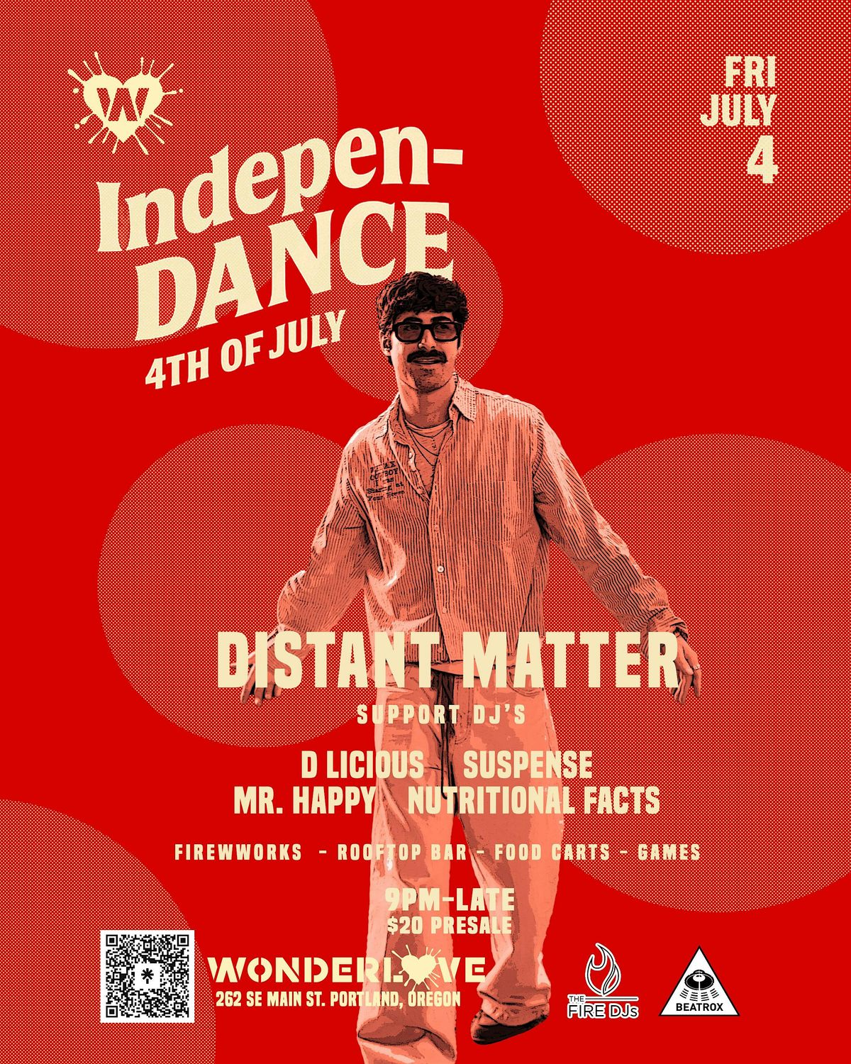 indepen-DANCE 4th of July party featuring "DISTANT MATTER" @Wonderlove_PDX