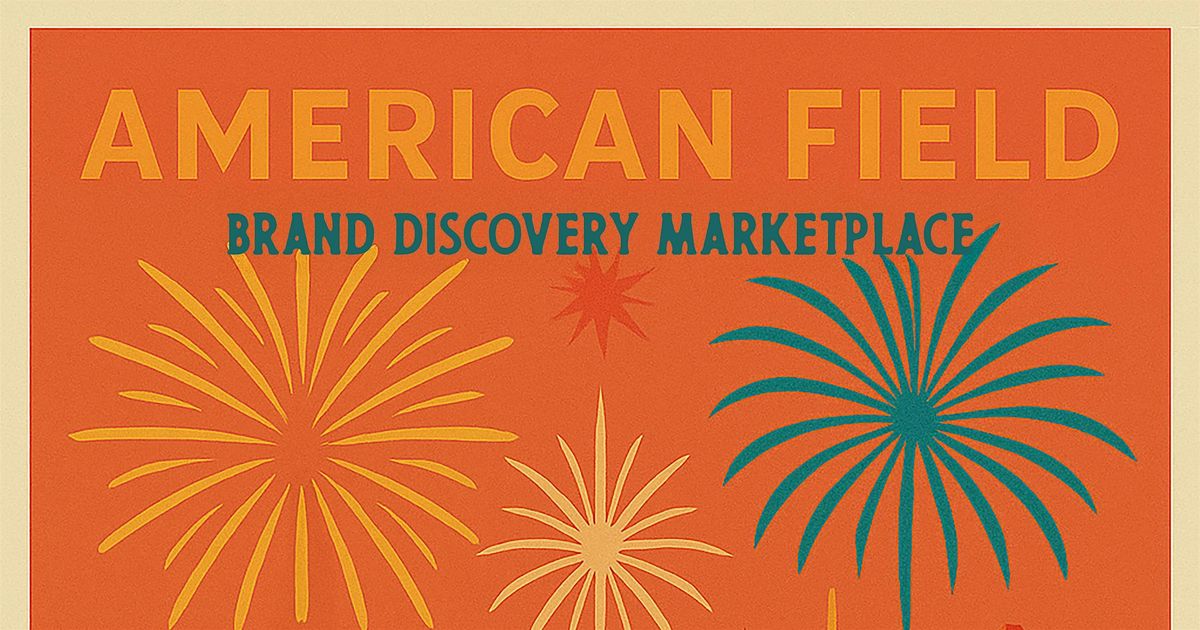 July 4th Celebration with American Field