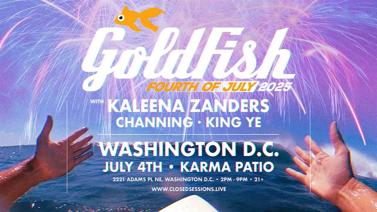 July 4th Day Party with Goldfish & Kaleena Zanders