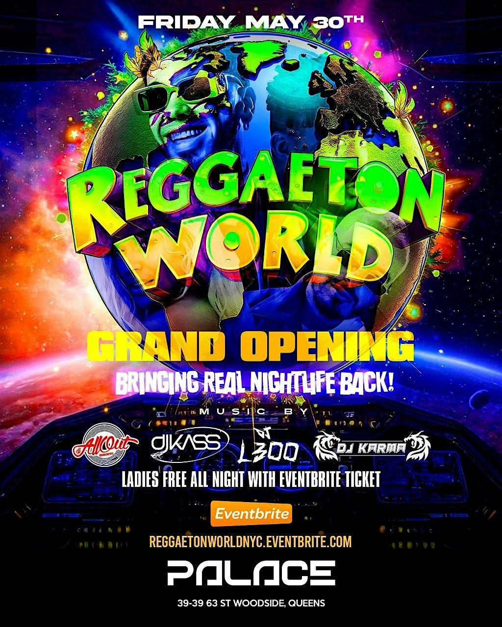 Reggaeton World - Latin & Perreo Parrty at Club Palace NYC