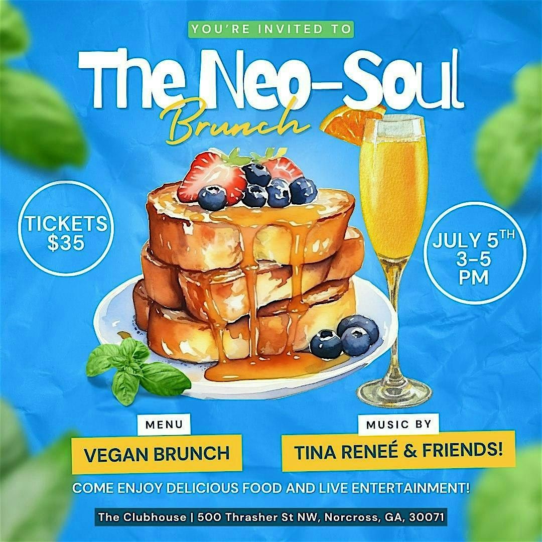 The Neo-Soul Brunch
