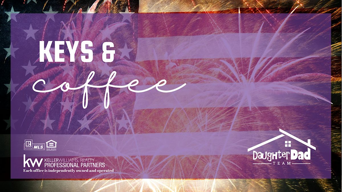 Keys & Coffee: Freedom To Own