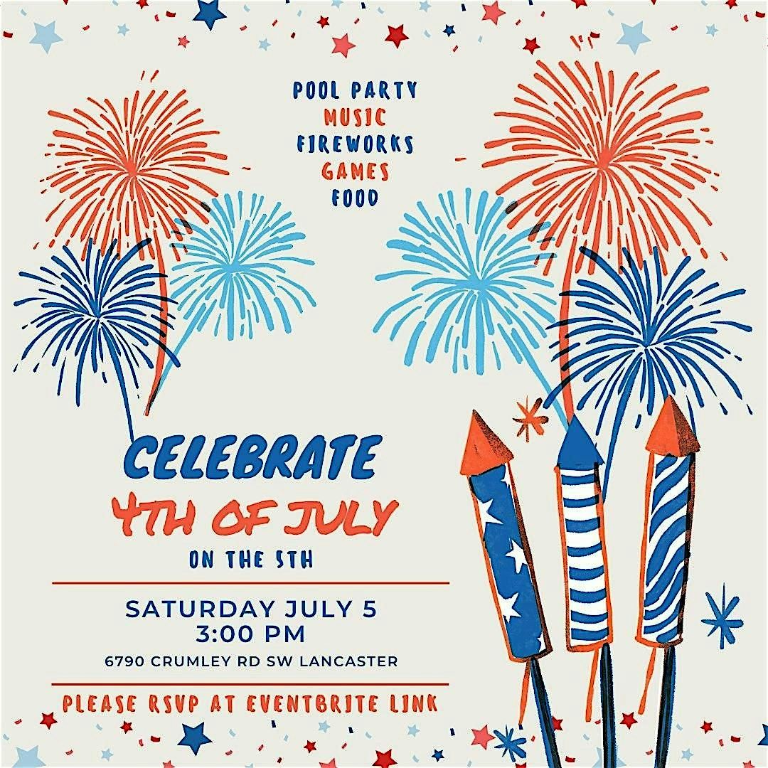 Bruce's 4th of July Party on the 5th
