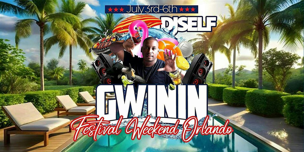 GWININ Festival Weekend ORLANDO