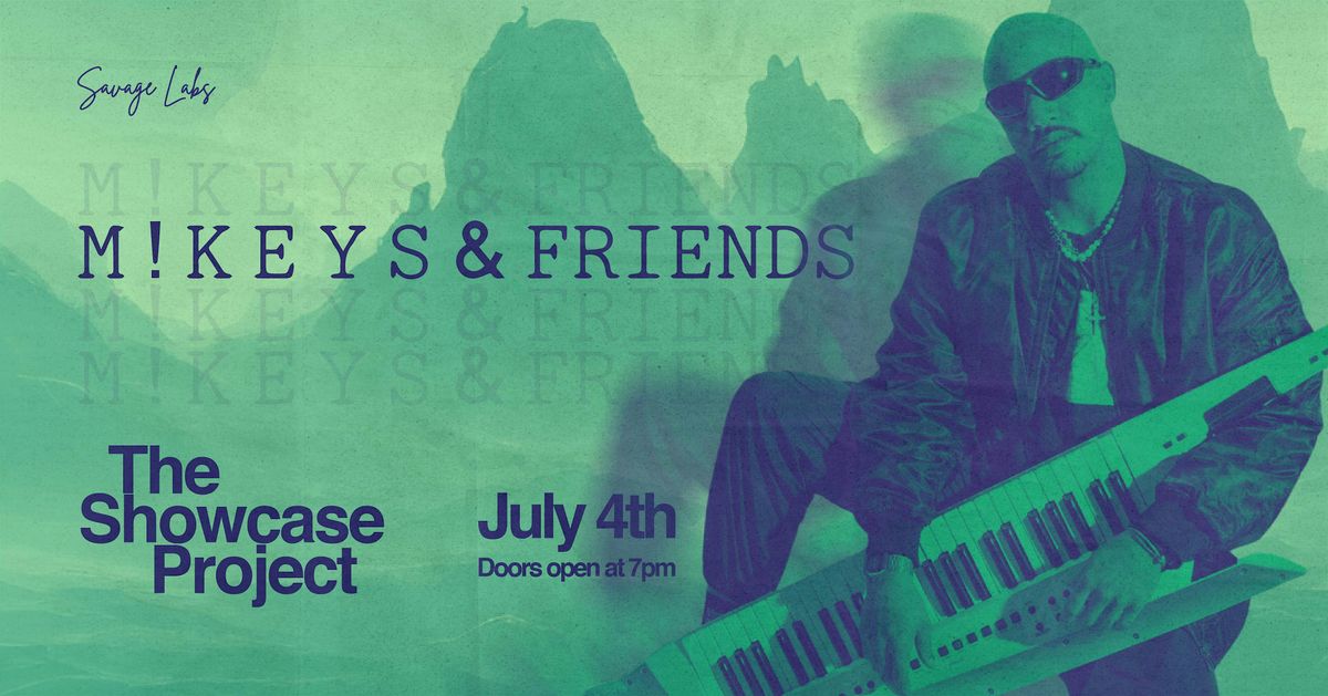 M!KEYS & FRIENDS
