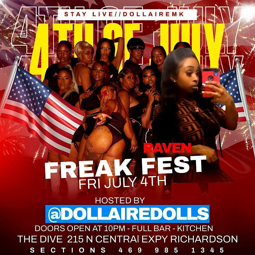 4th of July Freak Fest
