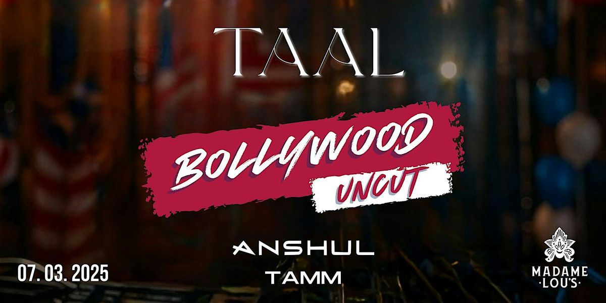 TAAL - Bollywood Uncut