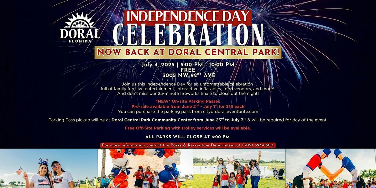 Doral's 2025 Independence Day Celebration