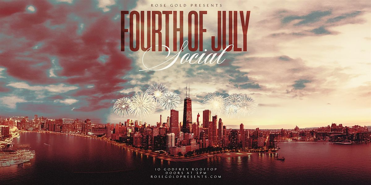 Fourth of July at IO Godfrey Rooftop