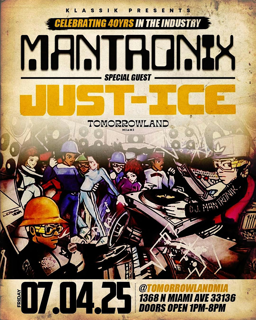 Klassik Presents MANTRONIX & JUST-ICE