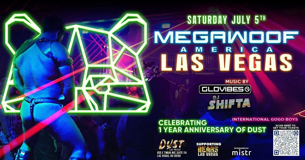 MEGAWOOF AMERICA - LAS VEGAS - JULY 5th