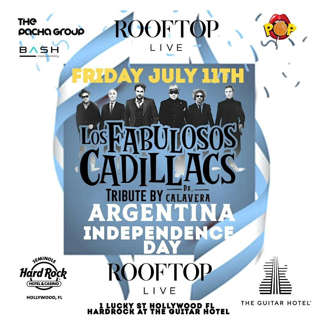 LOS FABULOSOS CADILLACS TRIBUTO POR DR CALAVERA @ ROOFTOP LIVE FRI JUL 11