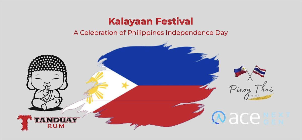 Kalayaan Festival: A Celebration of Philippines Independence Day