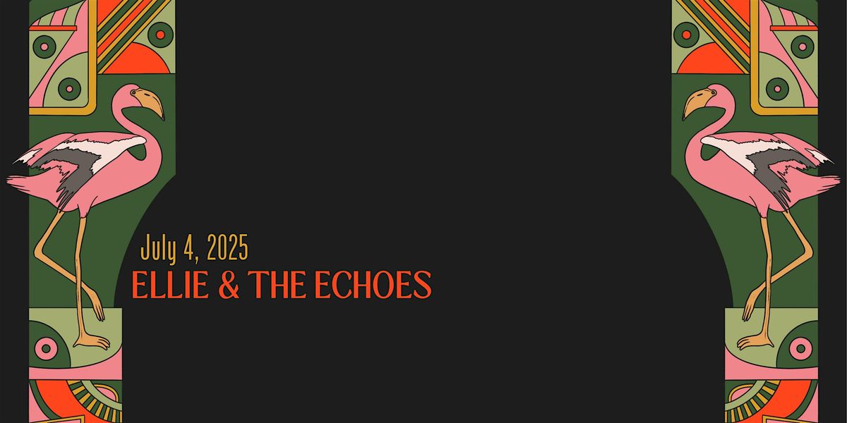 Live Music: Ellie & the Echoes