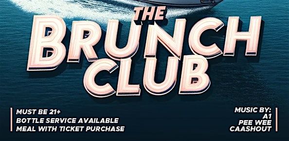 The Brunch Club | July 4th Yacht Party