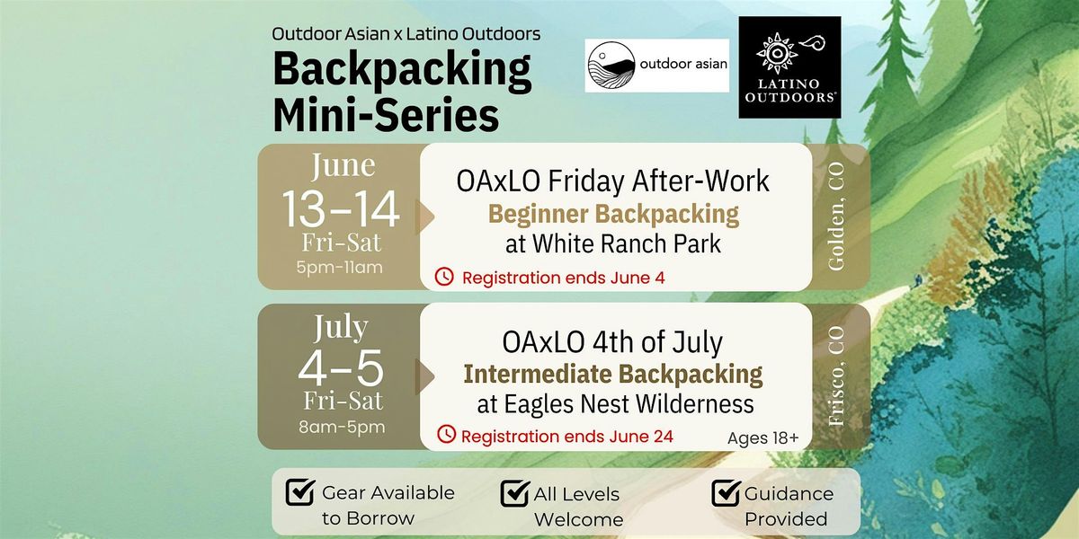 LO Colorado | OAxLO 4th of July Intermediate Backpacking