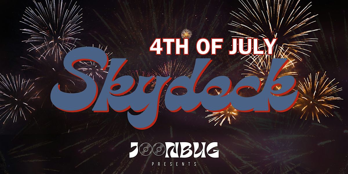 Skydeck On Broadway 's Annual Fourth of July Party!