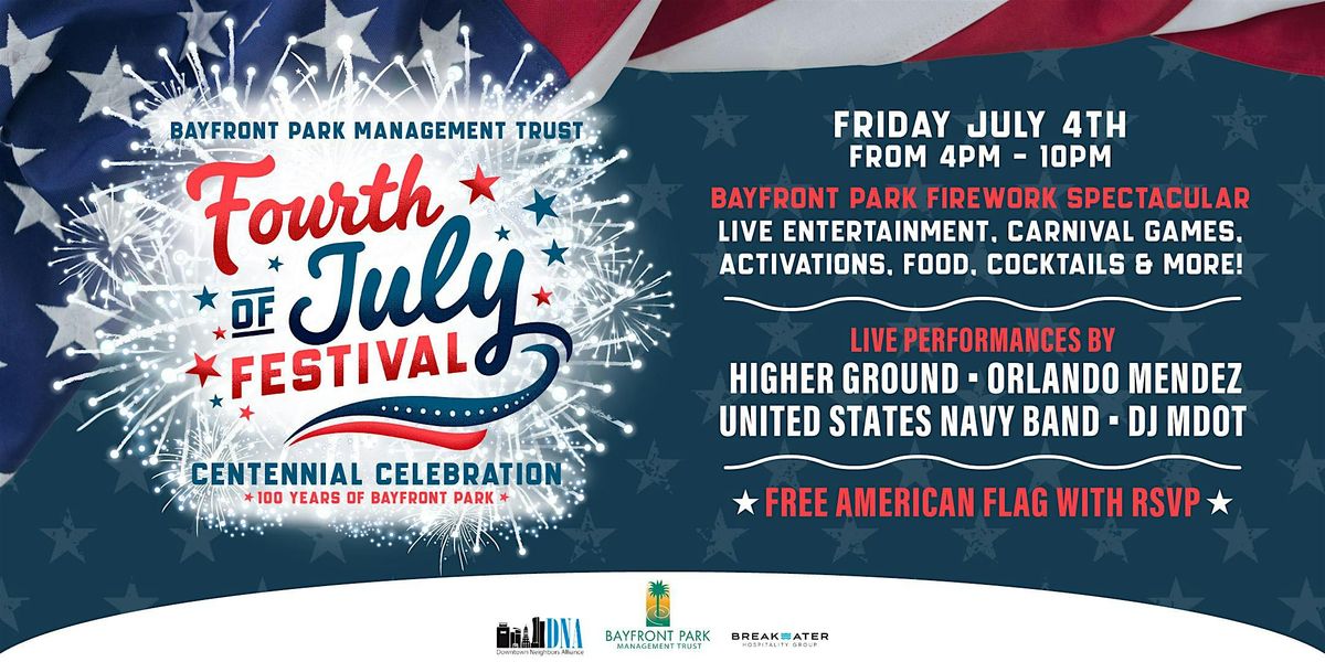 Bayfront Park 4th of July Festival: Centennial Celebration