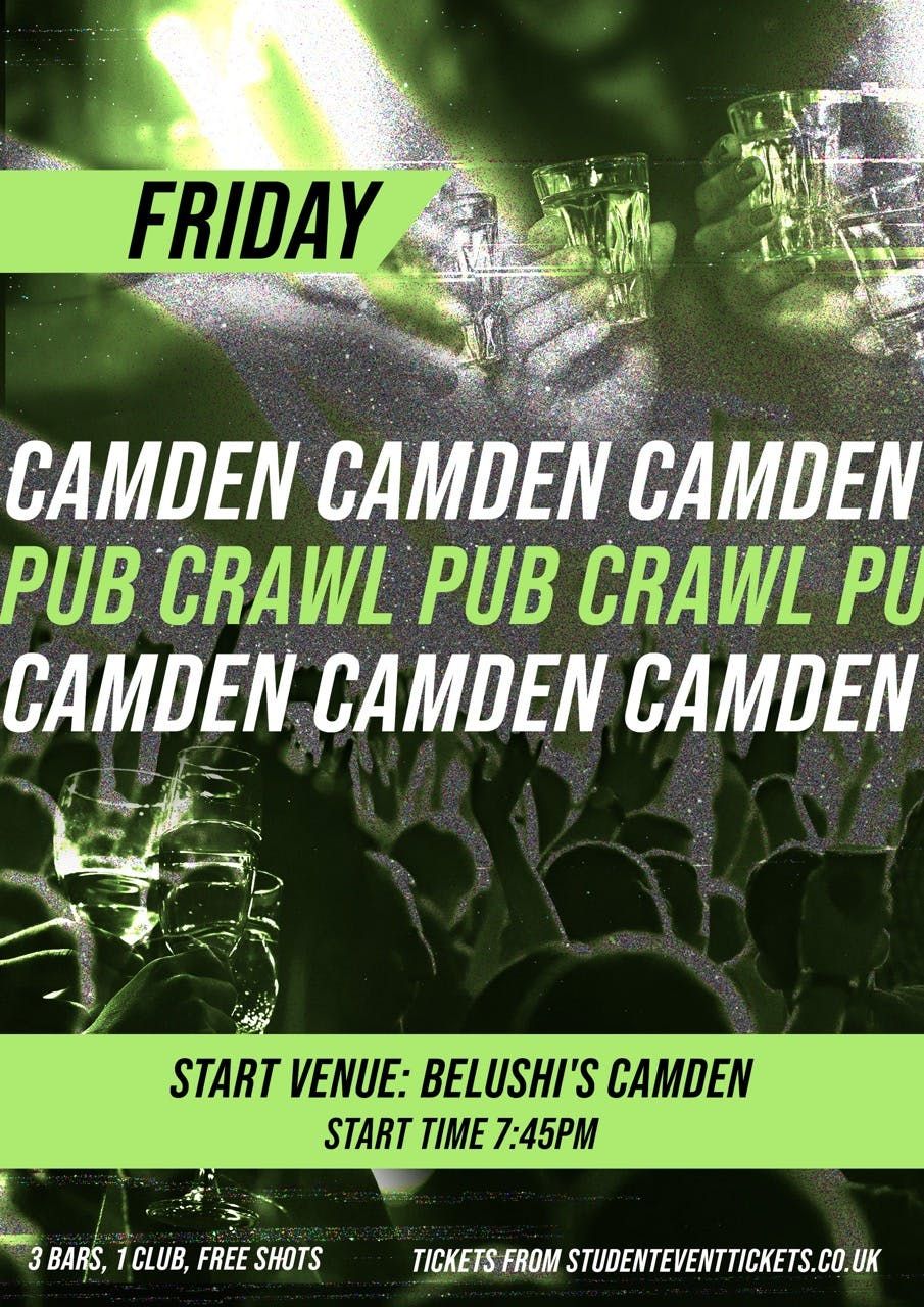 CAMDEN PUB CRAWL - FRIDAY 4TH JULY