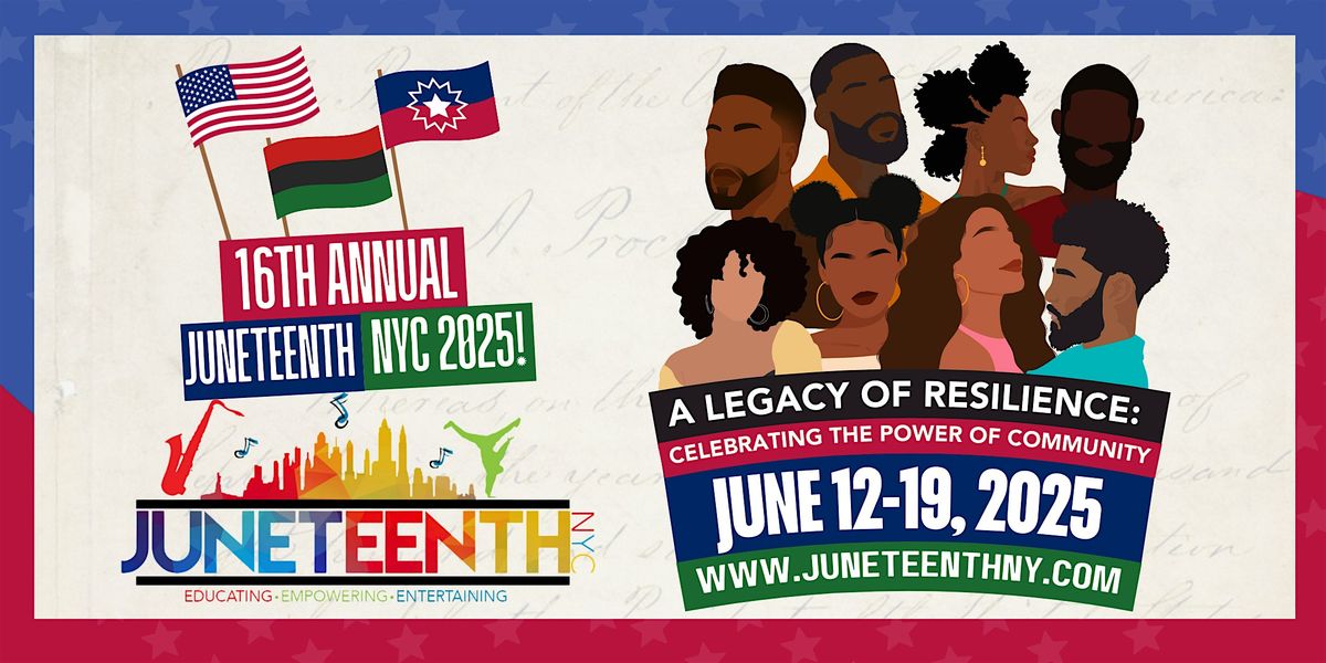 16th Annual Juneteenth Festival Summit | FREE Festival & Concert in BKLYN