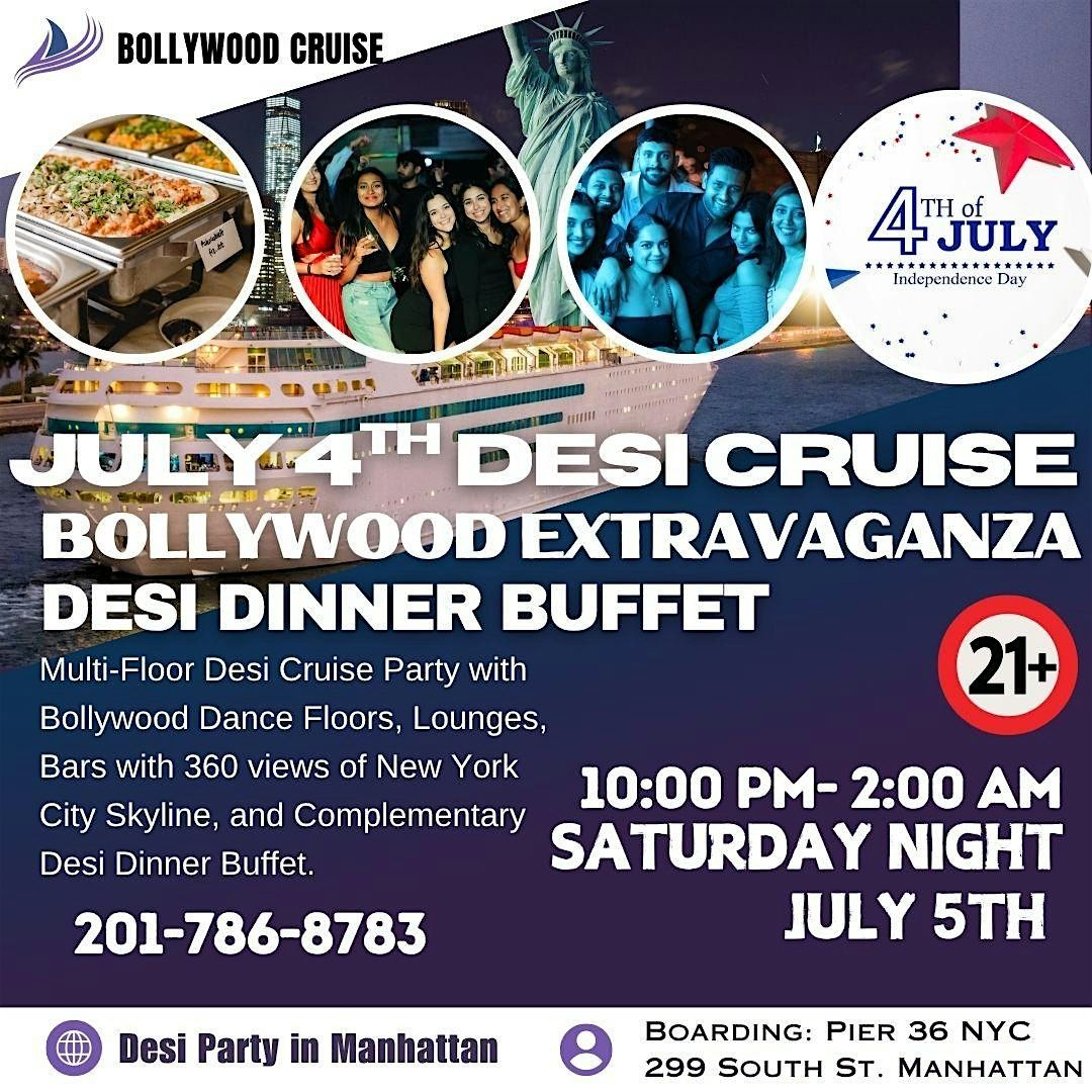 Bollywood Cruise NYC and Desi Dinner Buffet Saturday Night