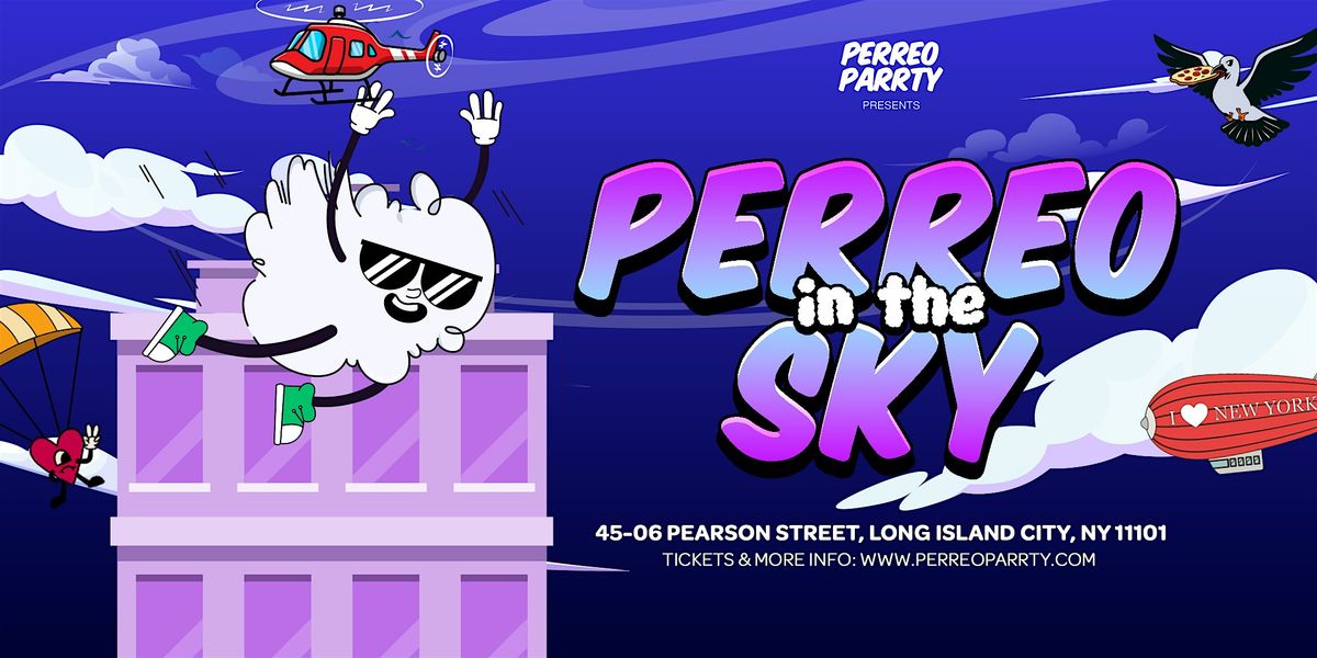 Rooftop Party in NYC - PERREO in the SKY - Latin & Reggaeton Rooftop Party
