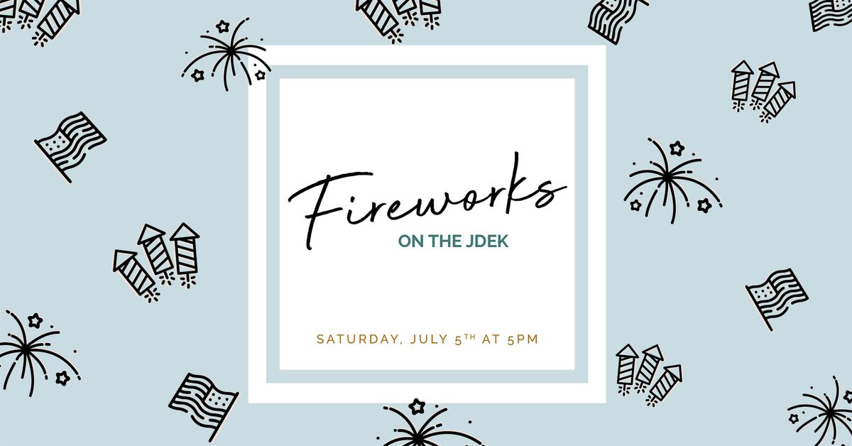 Fireworks on the Jdek