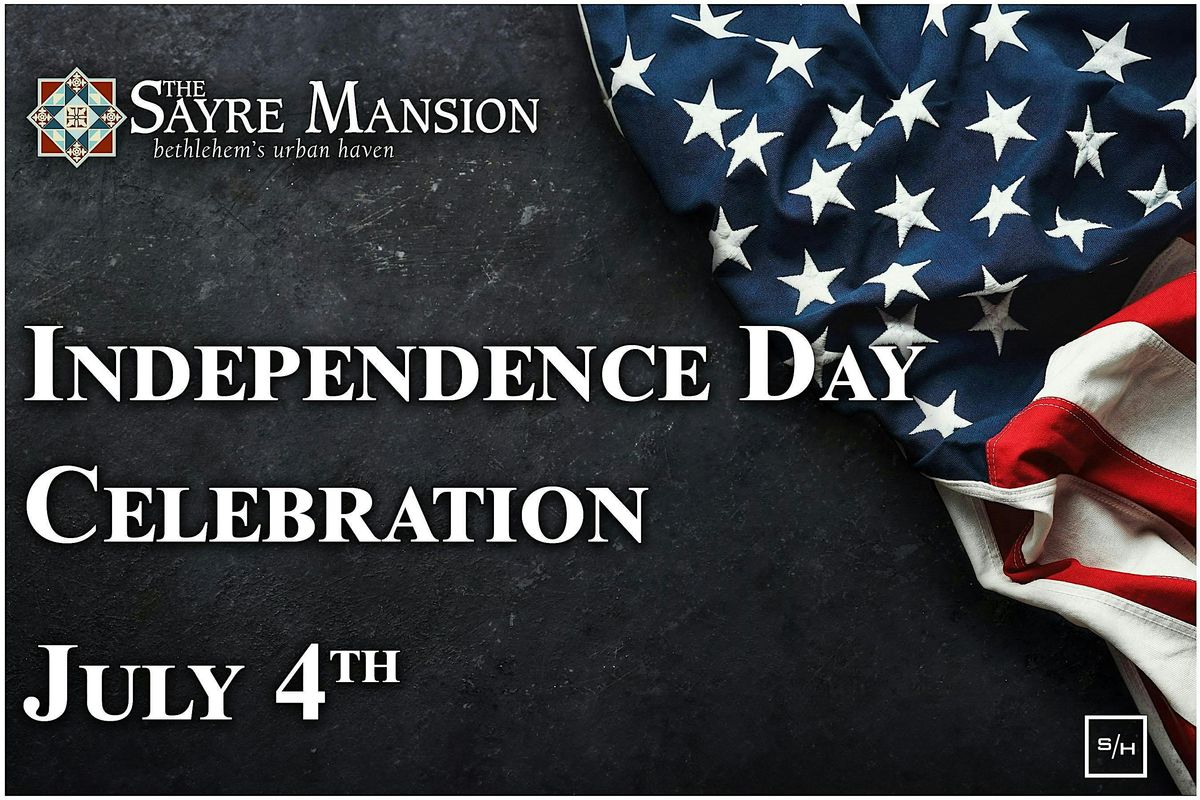 5th Annual Sayre Celebrates America!