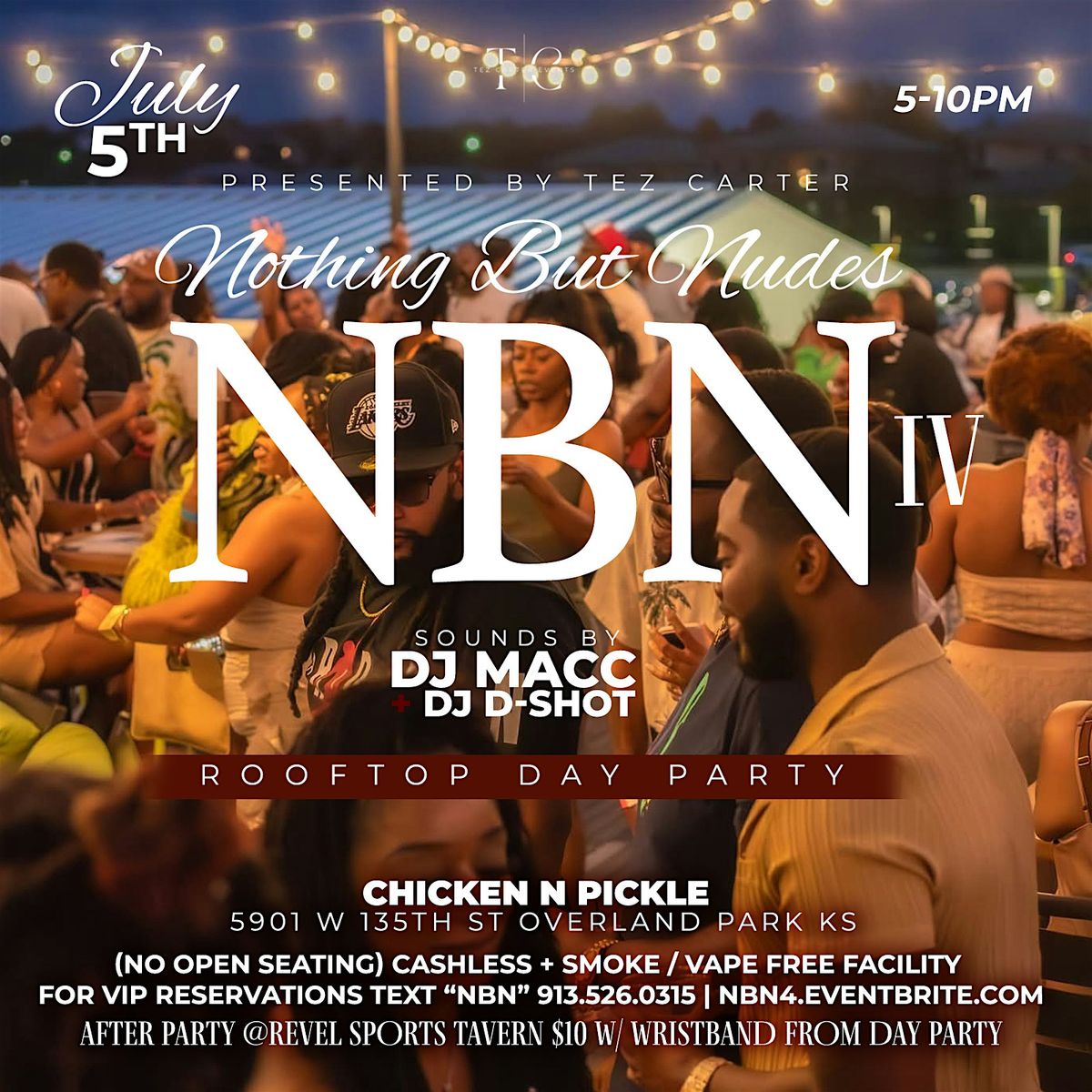 Nothing But Nudes 4 Rooftop Day Party