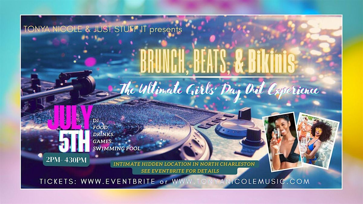 BRUNCH, BEATS, & Bikinis
