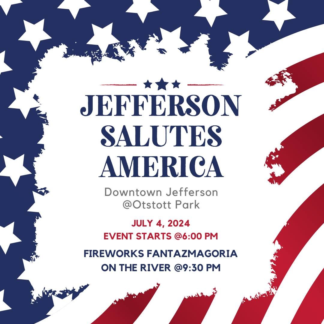 Jefferson Salutes America 2024 Otstott Park in Jefferson, Texas