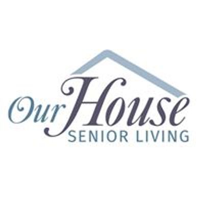 Our House Senior Living - Janesville Memory Care