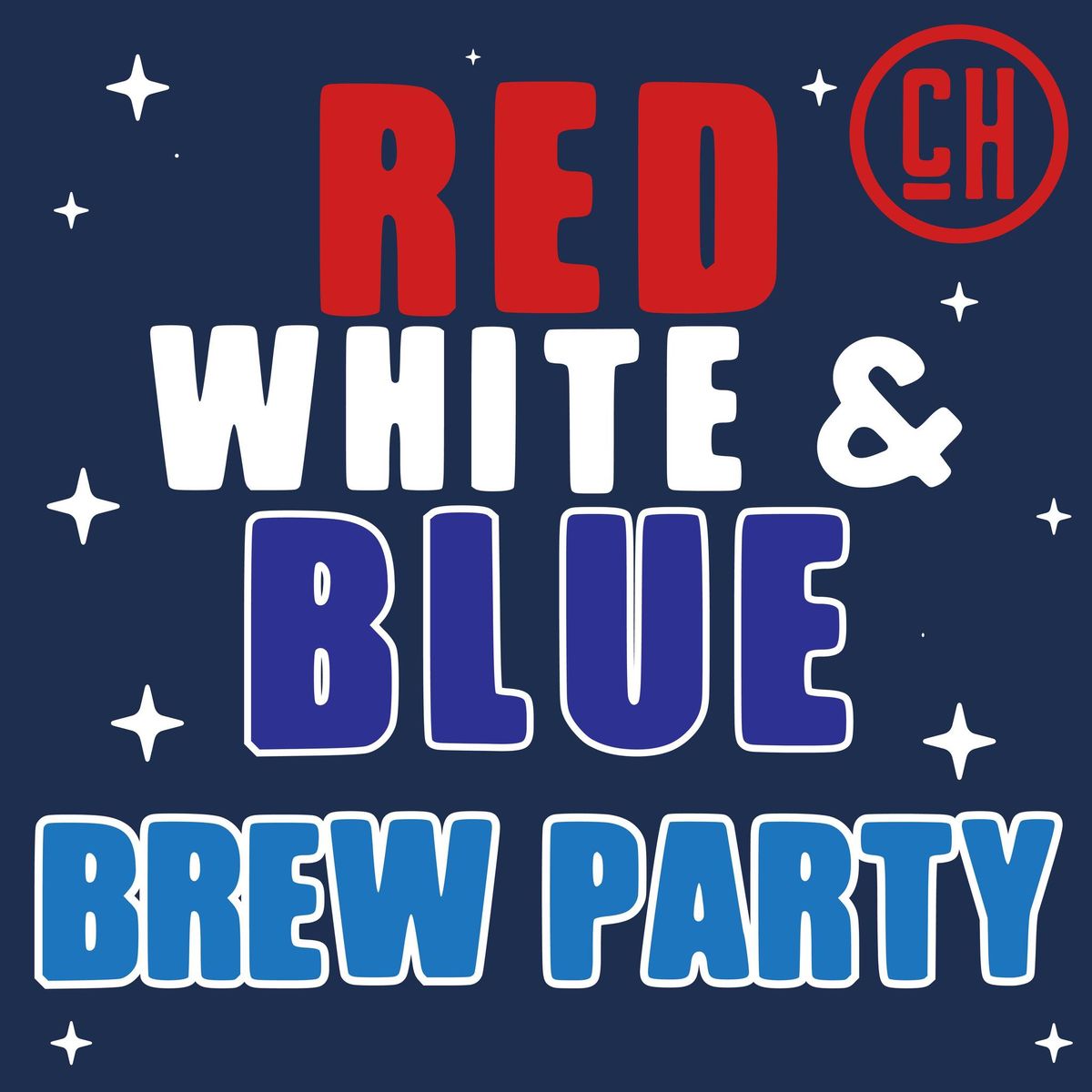 Red White and Blue Brew Party! 52 Ferry St, Fall River, MA July 7, 2024