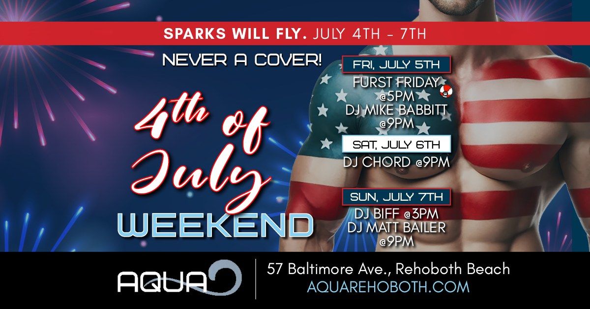 July 4th Weekend at Aqua Rehoboth