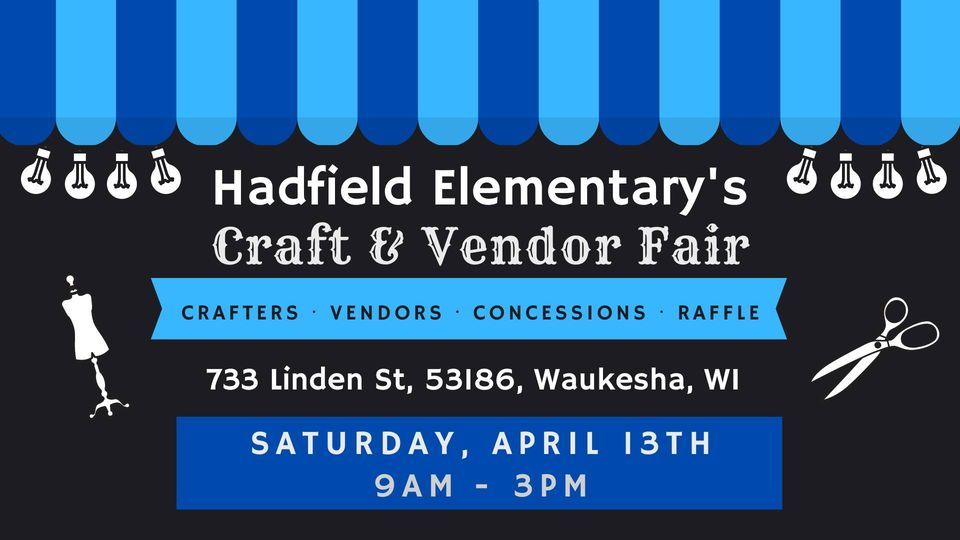 Hadfield Craft and Vendor Fair