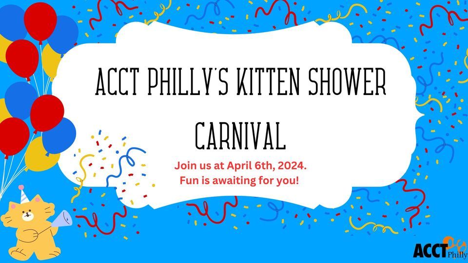 ACCT Philly's Kitten Shower 