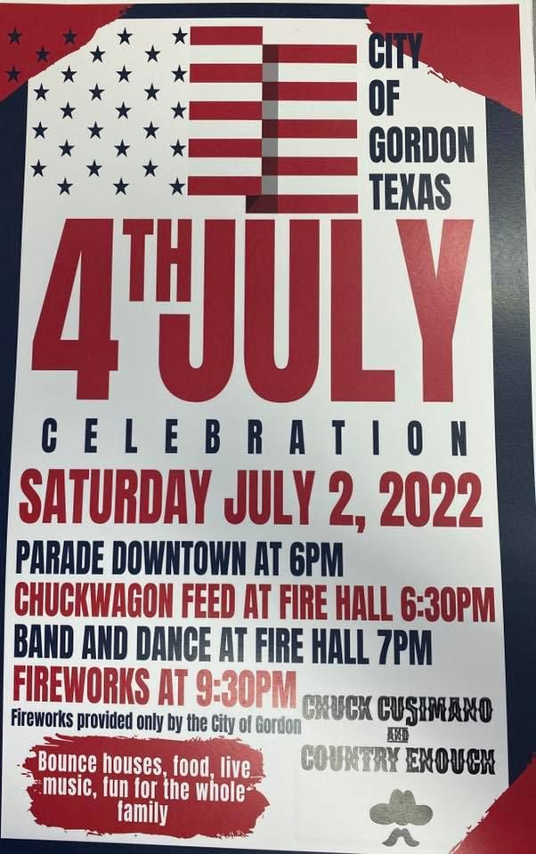 4th of July Celebration 2022 Gordon Fire Department July 2, 2022