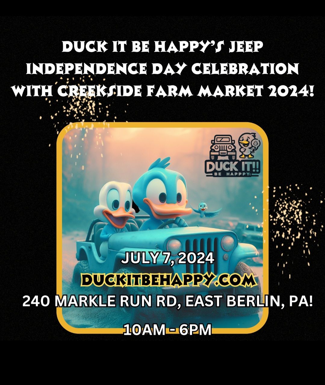 DUCK IT BE HAPPY'S JEEP INDEPENDENCE DAY CELEBRATION WITH CREEKSIDE FARM MARKET 2024