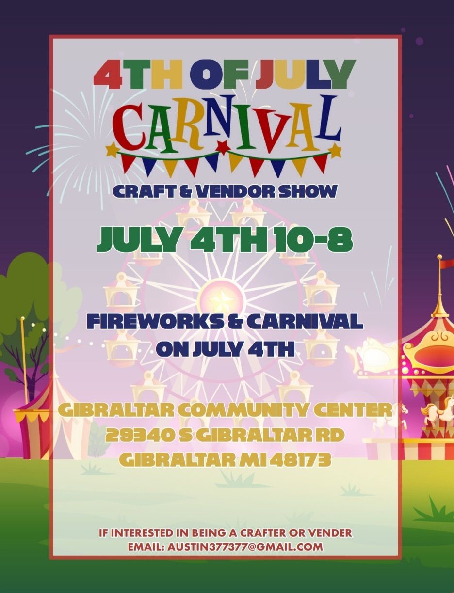 4th of July Carnival Craft & Vendor Show 