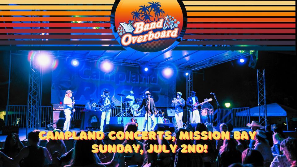 Band Overboard at Campland!