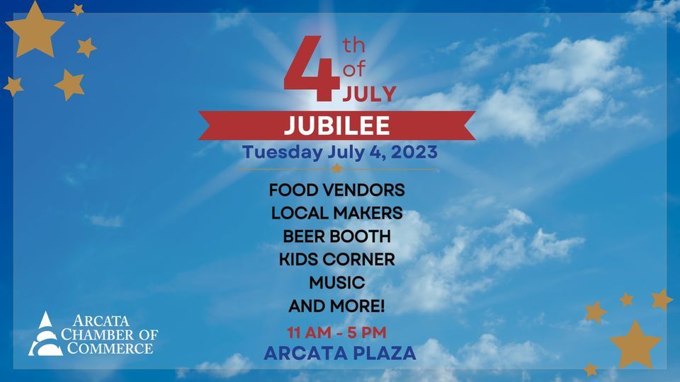 2023 July 4th Jubilee Arcata Plaza July 4, 2023