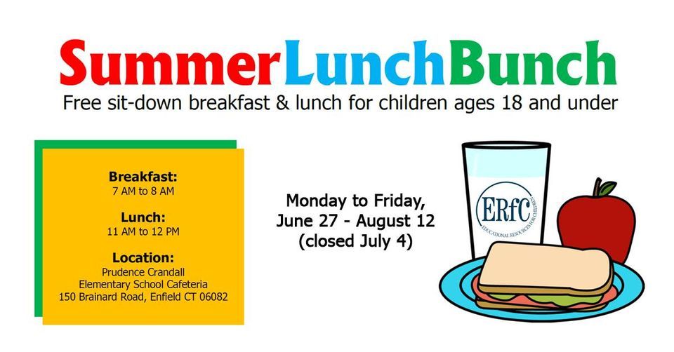 ERfC Summer Lunch Bunch Prudence Crandall School, Enfield, CT June