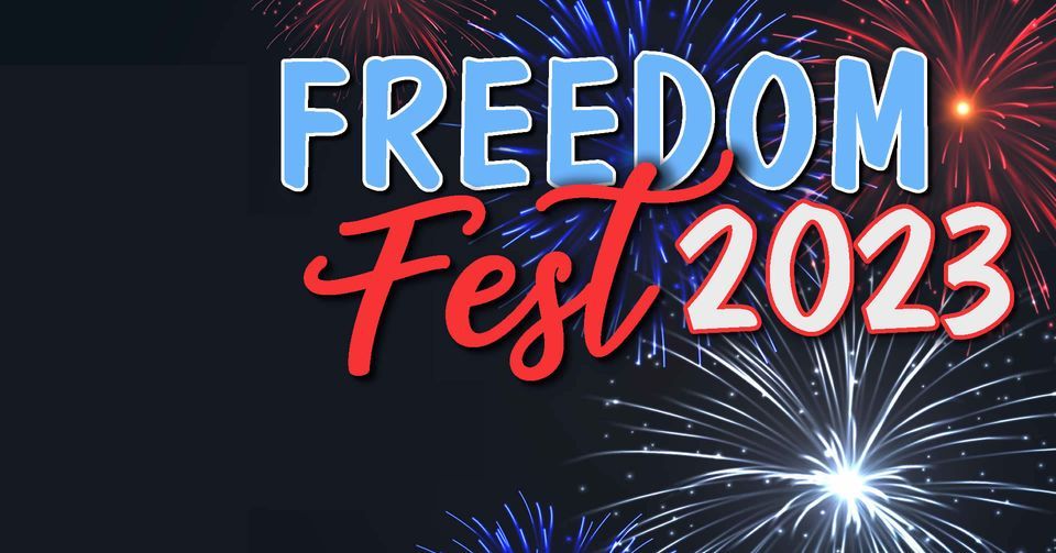 Freedom Fest 2023