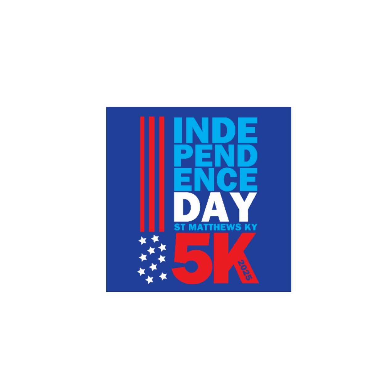 St. Matthews Independence Day 5k, presented by Independence Bank