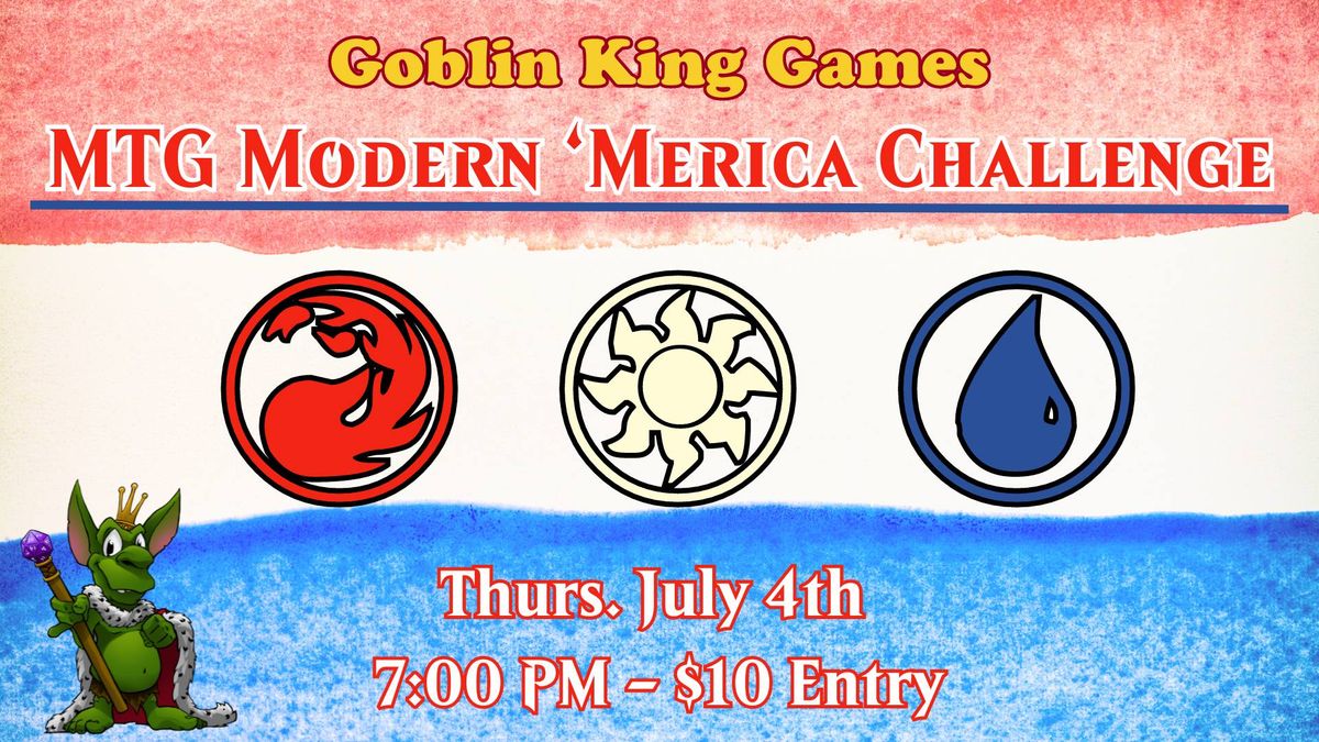 MTG Modern 'Merica Challenge