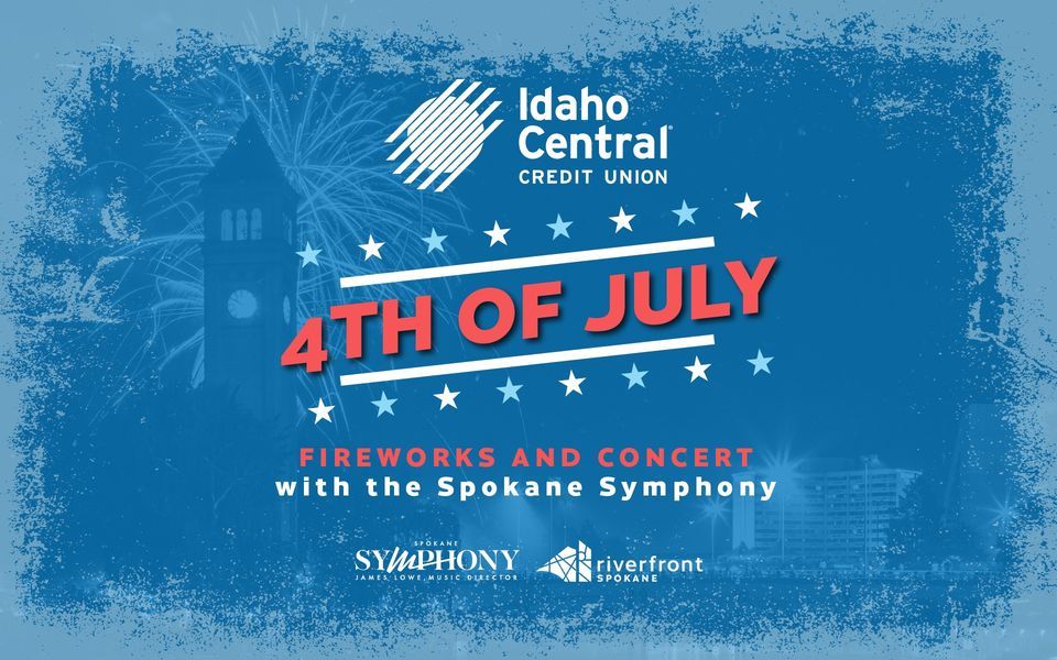 ICCU 4th of July Fireworks and Concert with the Spokane Symphony